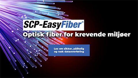 EasyFiber - Optisk fiber for krevende miljøer